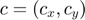 $$ c = (c_x, c_y)$